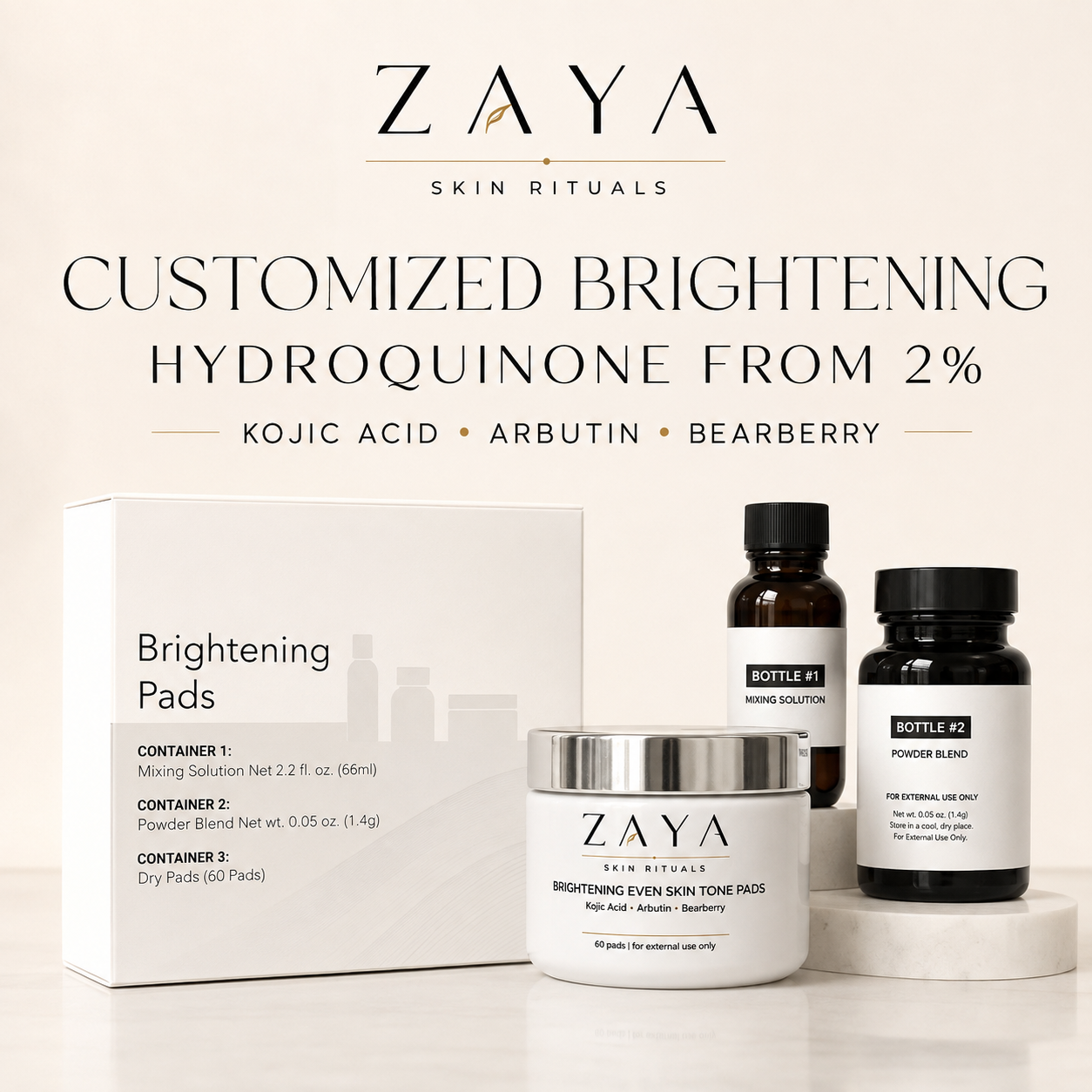 ZAYA Customized Hydroquinone Brightening Pad System